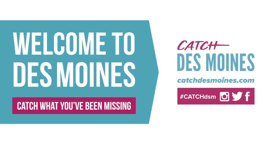 Catch Des Moines